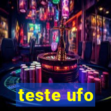 teste ufo